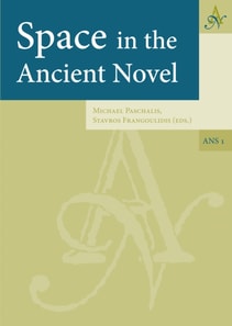 Space in the Ancient Novel