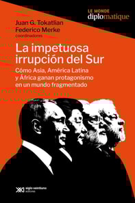 La impetuosa irrupción del Sur