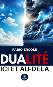Dualite ici et au-dela
