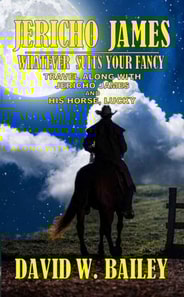 Jericho James - Whatever Suits Your Fancy