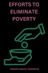 Efforts to Eliminate Poverty