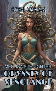 Medusa's Daughter: Odyssey of Vengeance