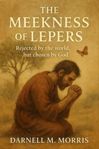 Meekness of Lepers