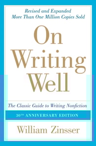 On Writing Well, 30th Anniversary Edition