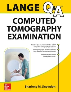 LANGE Review: Computed Tomography Examination