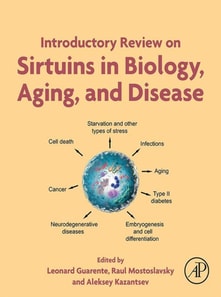Introductory Review on Sirtuins in Biology, Aging, and Disease