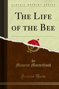 Life of the Bee