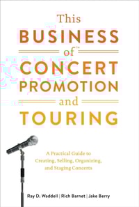 This Business of Concert Promotion and Touring
