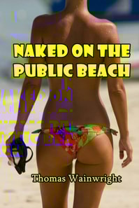 Naked on the Public Beach