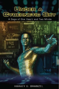 Under a Cybernetic Sky