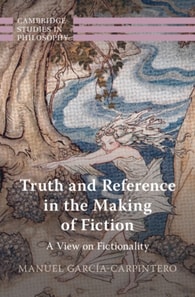 Truth and Reference in the Making of Fiction