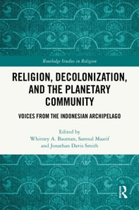 Religion, Decolonization, and the Planetary Community