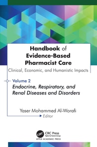 Handbook of Evidence-Based Pharmacist Care: Clinical, Economic, and Humanistic Impacts