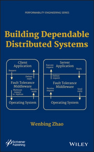 Building Dependable Distributed Systems