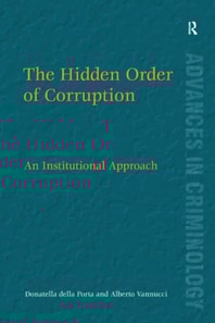 Hidden Order of Corruption