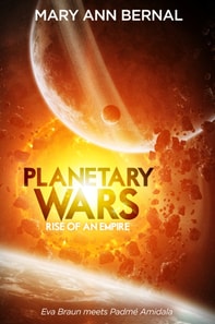 Planetary Wars  Rise of an Empire