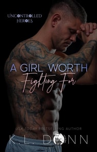 Girl Worth Fighting For