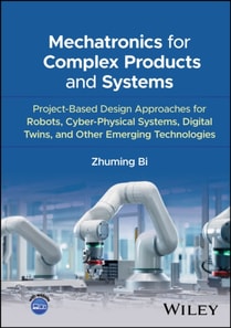 Mechatronics for Complex Products and Systems