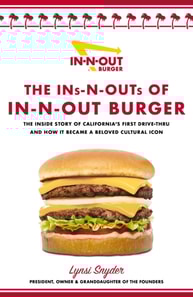 Ins-N-Outs of In-N-Out Burger