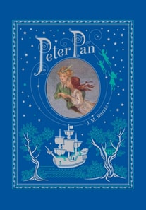 Peter Pan (Barnes & Noble Collectible Editions)