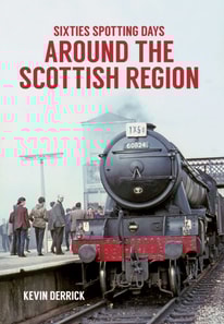 Sixties Spotting Days Around the Scottish Region