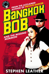 Bangkok Bob and The Missing Mormon