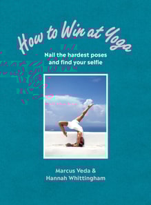 How to Win at Yoga