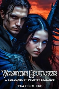 Vampire Hollows: A Paranormal Vampire Romance