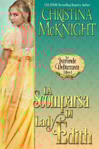 La Scomparsa di Lady Edith (Le Intrepide Debuttanti, Libro 1)