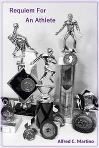 Requiem For An Athlete: A Short Story