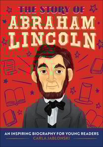 Story of Abraham Lincoln