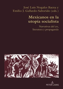Mexicanos en la utopía socialista