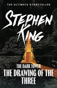Dark Tower II: The Drawing Of The Three