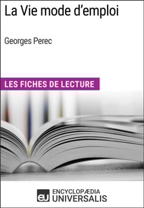 La Vie mode d'emploi de Georges Perec