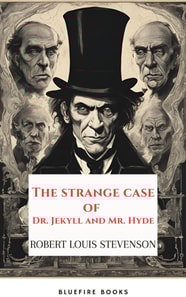 strange case of Dr. Jekyll and Mr. Hyde