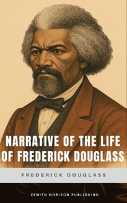 Narrative of the Life of Frederick Douglass