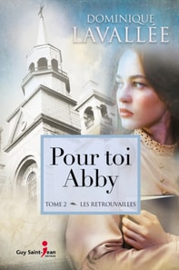 Pour toi Abby, tome 2