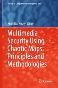Multimedia Security Using Chaotic Maps: Principles and Methodologies