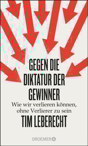 Gegen die Diktatur der Gewinner