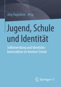 Jugend, Schule und Identität
