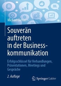 Souverän auftreten in der Businesskommunikation