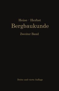 Lehrbuch der Bergbaukunde