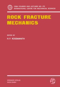 Rock Fracture Mechanics