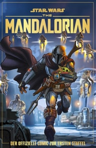 Star Wars: The Mandalorian - Der offizielle Comic zu Staffel 1