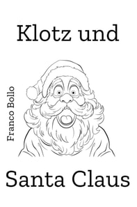 Klotz und Santa Claus