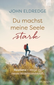Du machst meine Seele stark