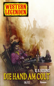 Western Legenden 20: Die Hand am Colt