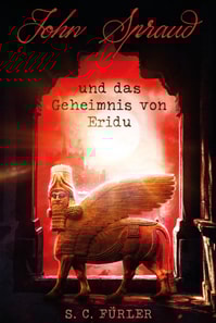 John Spraud und das Geheimnis von Eridu