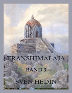 Transhimalaja, Band 3