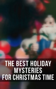 Best Holiday Mysteries for Christmas Time